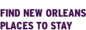 Find New Orleans Attractions