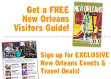 Get a FREE New Orleans Guidebook or sign up for our e-Newsletter!